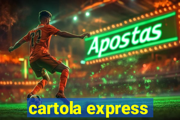 cartola express