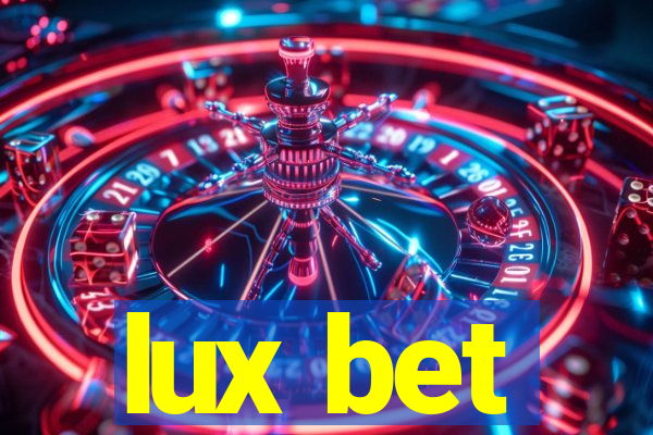 lux bet