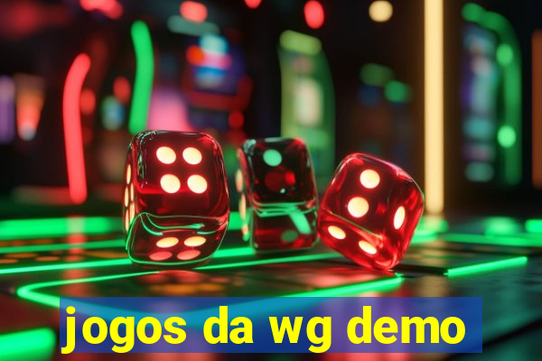 jogos da wg demo