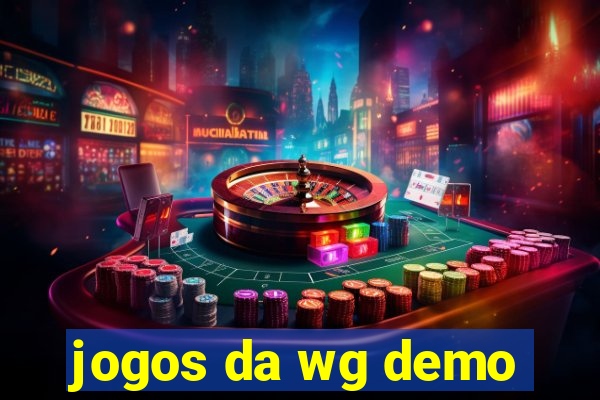 jogos da wg demo