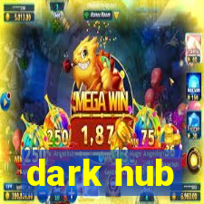 dark hub