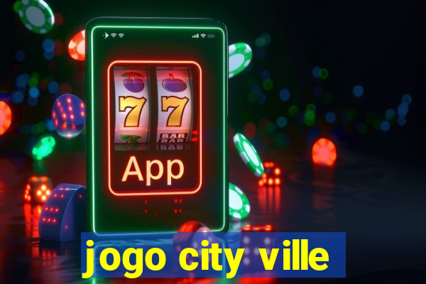 jogo city ville