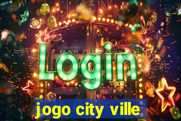 jogo city ville