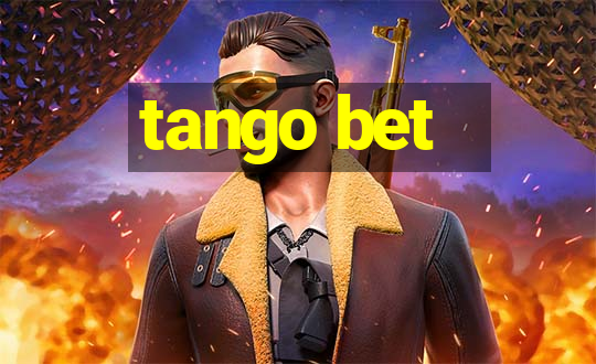 tango bet