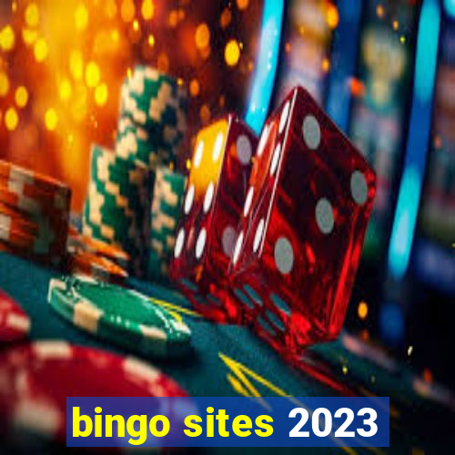 bingo sites 2023