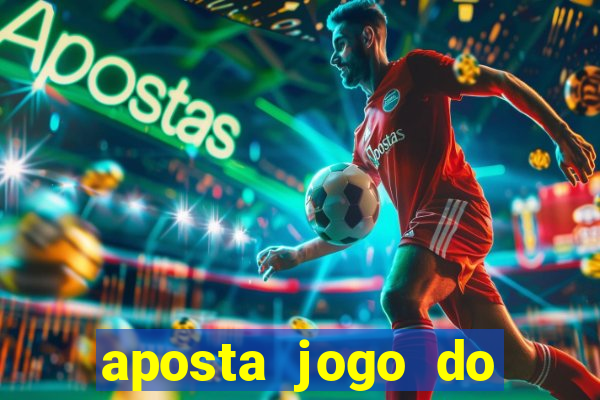 aposta jogo do flamengo hoje