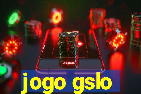 jogo gslo