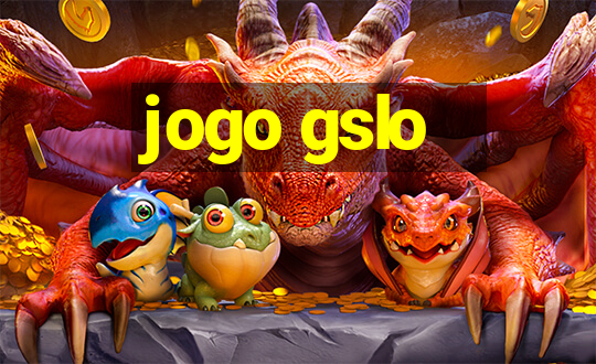 jogo gslo