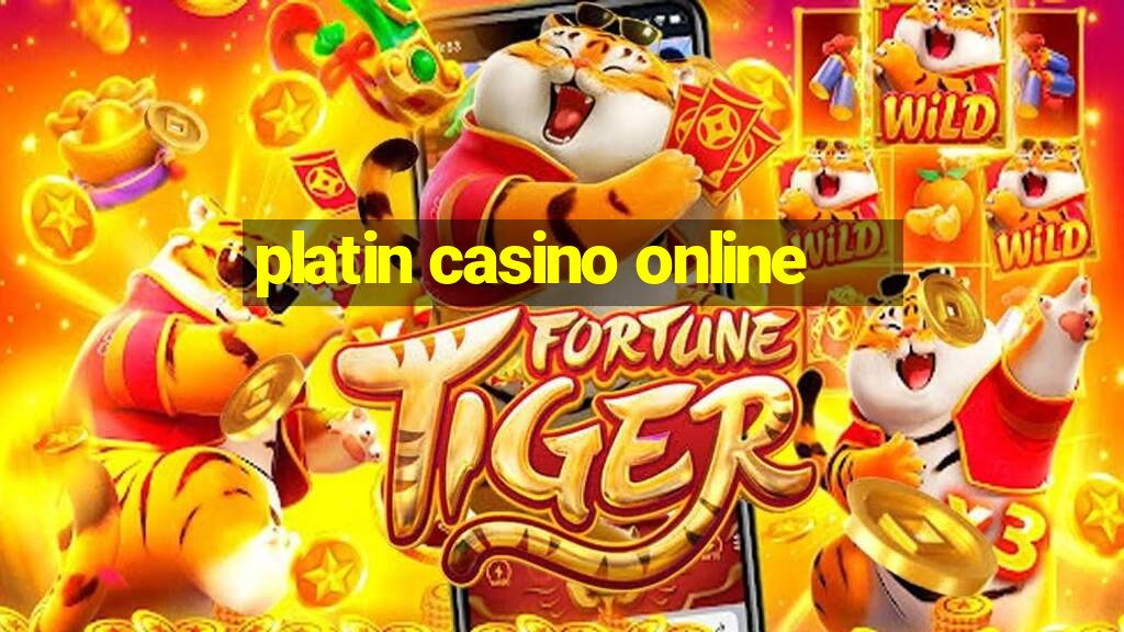 platin casino online