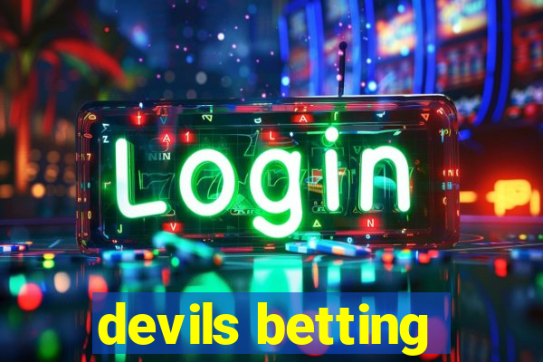 devils betting