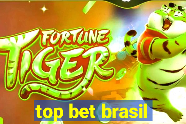 top bet brasil