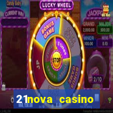 21nova casino sister sites