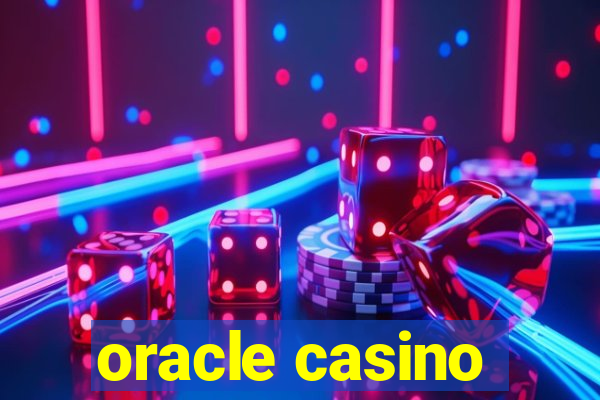 oracle casino