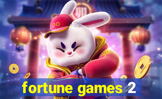 fortune games 2