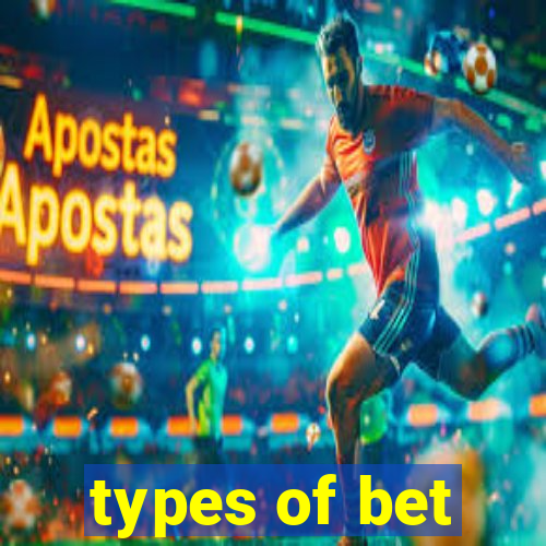 types of bet