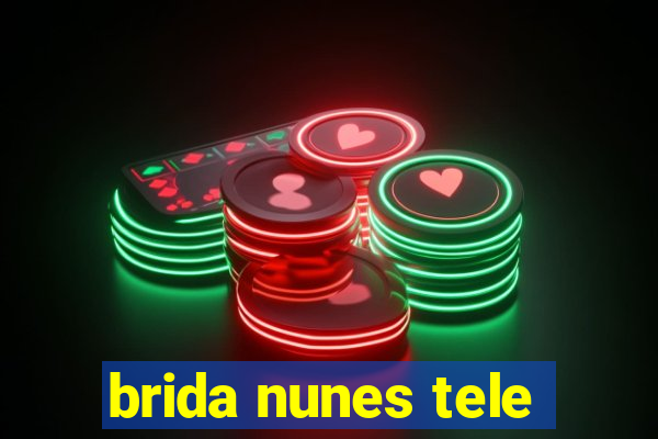 brida nunes tele