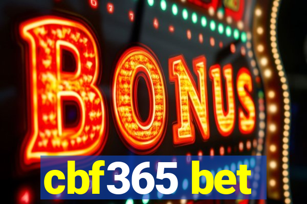 cbf365 bet