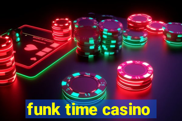 funk time casino