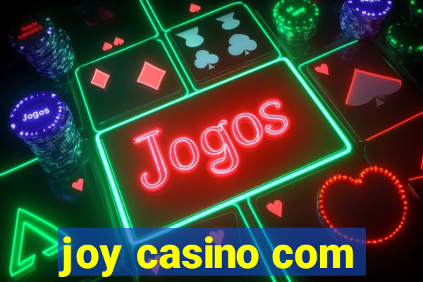 joy casino com