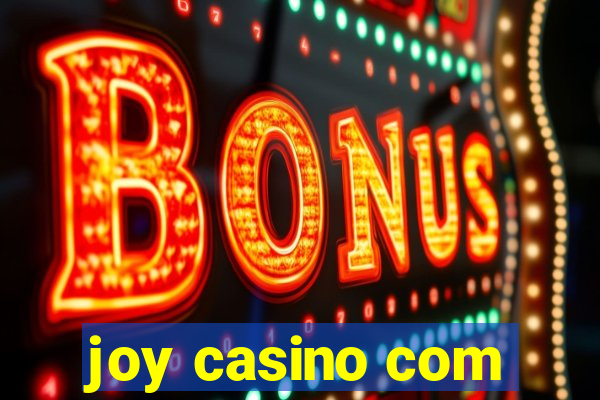 joy casino com