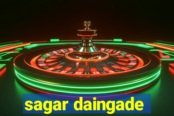 sagar daingade