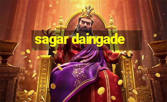 sagar daingade