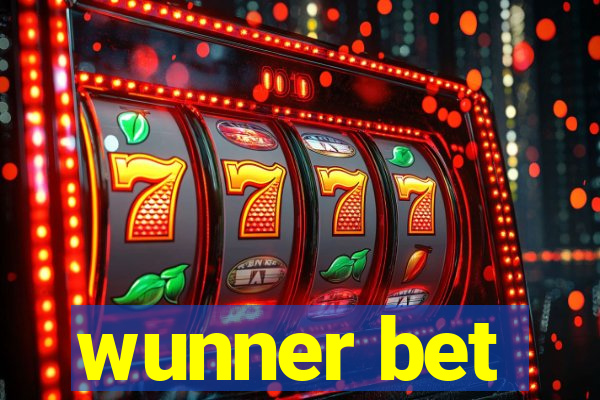 wunner bet