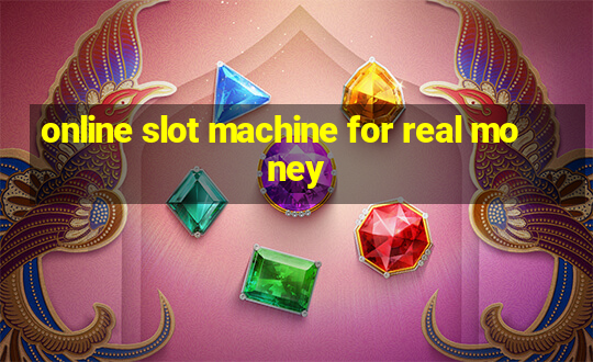 online slot machine for real money