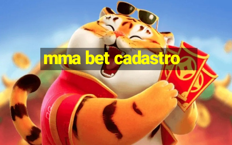 mma bet cadastro