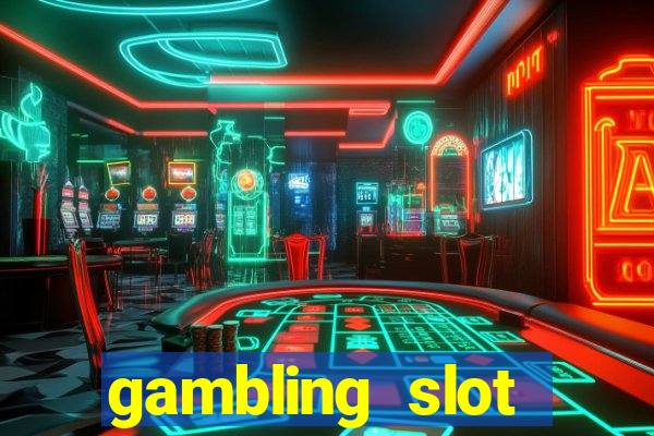 gambling slot machines online