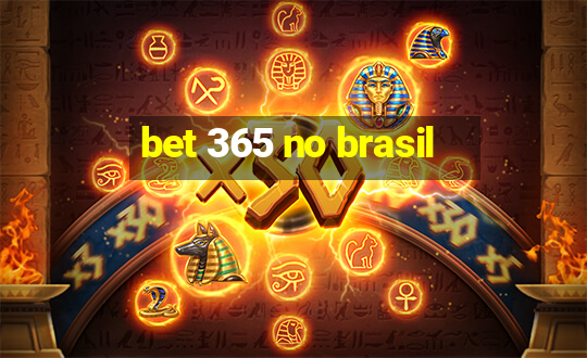 bet 365 no brasil