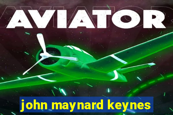 john maynard keynes