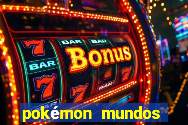 pokémon mundos elementais download