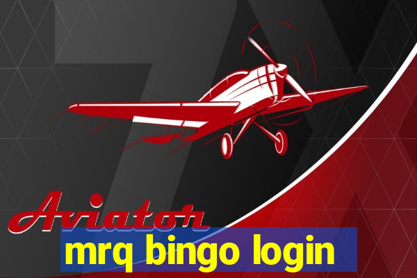 mrq bingo login