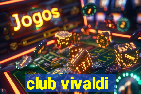 club vivaldi