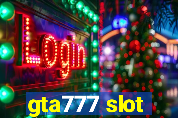 gta777 slot