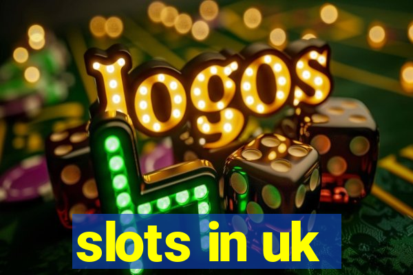 slots in uk