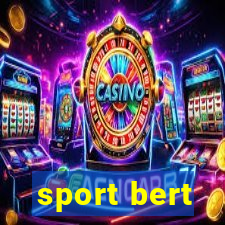 sport bert