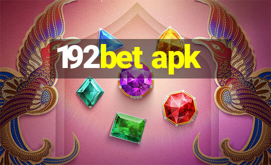 192bet apk