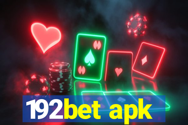 192bet apk