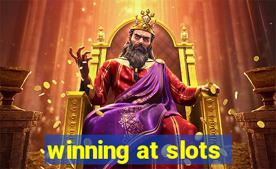 winning at slots