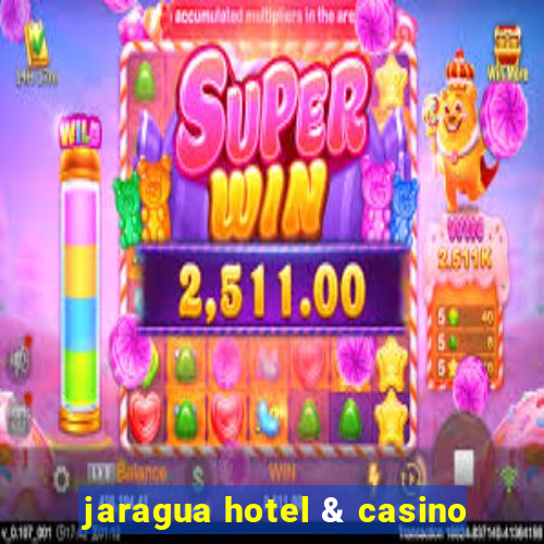 jaragua hotel & casino