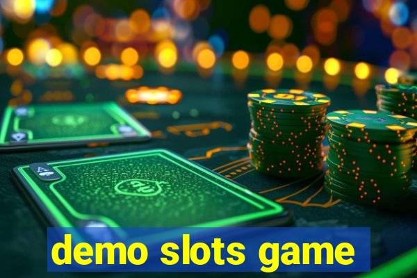 demo slots game