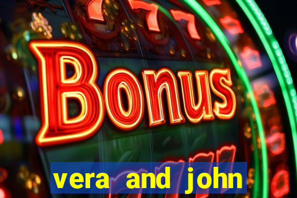 vera and john casino erfahrung