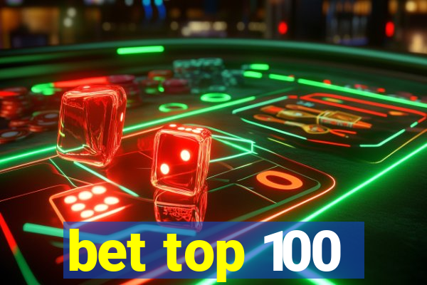 bet top 100