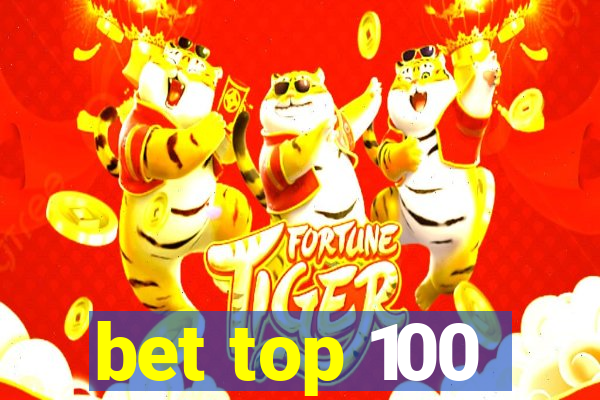 bet top 100