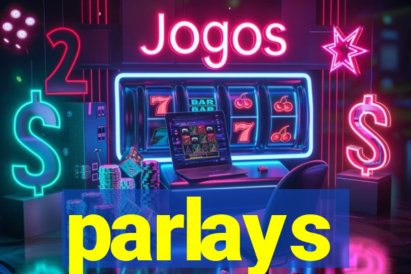 parlays