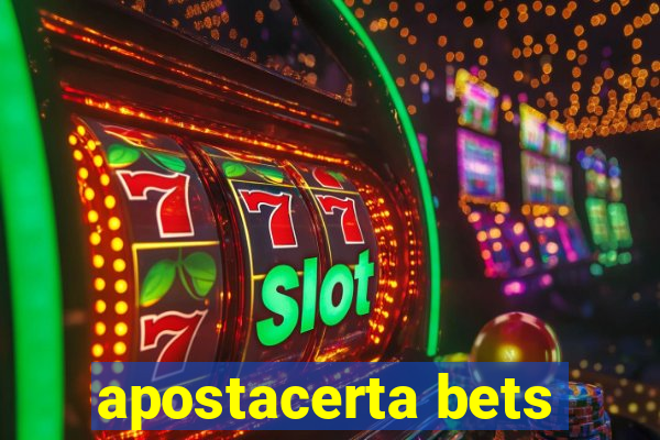 apostacerta bets