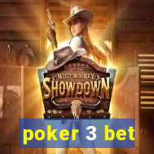 poker 3 bet