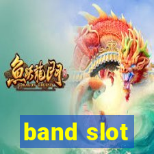 band slot